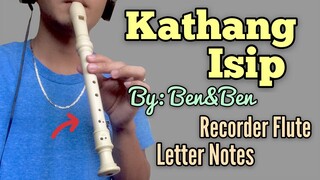 KATHANG ISIP by Ben&Ben Recorder Flute Cover with Easy Letter Notes | Play along