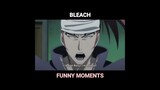 Dream part 3 | Bleach Funny Moments