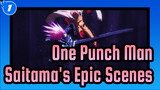 [One Punch Man] Saitama's Epic Scenes_1