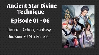 ANCIENT STAR DIVINE EPS 1-6 sub indo