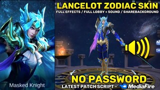 Lancelot Zodiac Skin Script No Password - Full Sound & Full HD Effects with ShareBg | Mobile Legends