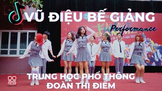 [PERFORMANCE] VŨ ĐIỆU BẾ GIẢNG - Quẩy bay sân khấu tại Trung học Phổ thông Đoàn Thị Điểm