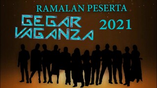 Ramalan Peserta Gegar Vaganza Musim 8 (GV8) 2021