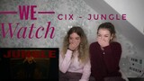 We Watch: CIX - Jungle