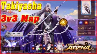 🌸Onmyoji Arena: Takiyasha Hime - Mạnh Hay Yếu? - Test Thức Thần Chủ Đề Mùa 11