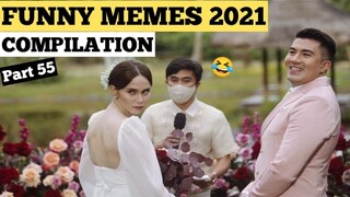 FUNNY PINOY MEMES 2021 (Part 55)