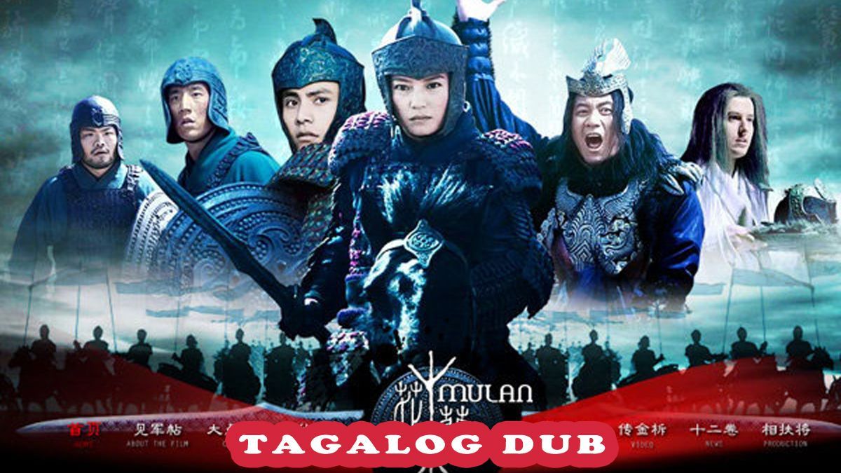 Mulan Rise of a Warrior Full Tagalog Dub BiliBili