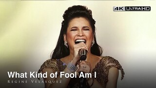 [4K RESTORED] - What Kind of Fool Am I | Regine Velasquez (R3.0 Concert 2017)