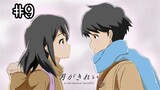 [ID] Tsuki Ga Kirei Episode 09