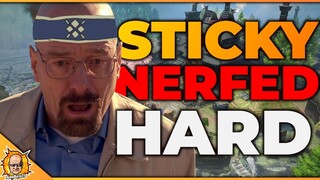 IT'S OFFICIAL THE STICKY WILL BE NERFED