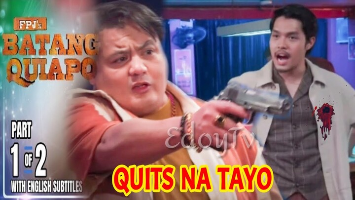 FPJ's Batang Quiapo Episode 313 (1/2) | April 30, 2024 Kapamilya Online live today | Episode Review