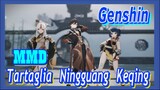 [Genshin  MMD]  Tartaglia, Ningguang & Keqing,  Trio Dance