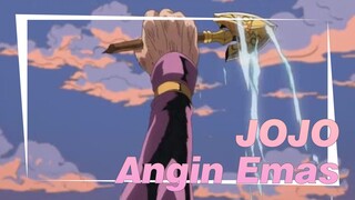 JoJo no Kimyou na Bouken | Angin Emas, Roh Emas & Kamu Yang Emas