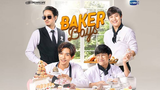 THAI - BAKER BOYS EP1