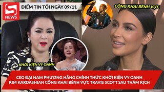 Bà Phương Hằng khởi kiện Vy Oanh; Kim Kardashian công khai bênh vực Travis Scott sau thảm kịch