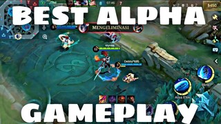 BEST ALPHA GAMEPLAY!!