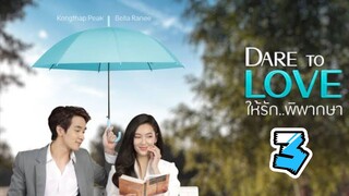 dare to love thai 3 indo