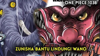 ONE PIECE 1038 !! ZUNISHA SIAP LINDUNGI WANO | DUEL LUFFY DAN KAIDO BELUM USAI ( PREDIKSI 1038 + )