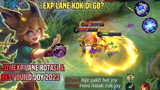 TUTORIAL JOY EXP LANE ROTASI & BEST BUILD JOY 2023 MUSUH SAMPE PUSING LAWAN JOY! | TOP GLOBAL JOY