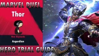 [MARVEL DUEL] Thor HERO TRIAL GUIDE