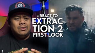 #React to EXTRACTION 2 First Look