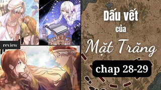 Dấu vết của mặt trăng (Preview chap 28-29) | Review truyện tranh