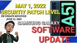 SAMSUNG GALAXY A51 SOFTWARE UPDATE | MAY 2022 SECURITY PATCH LEVEL