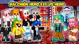 YABUN THỬ THÁCH 24 GIỜ CHIẾN ĐẤU VỚI HERO TEAM EXE TRONG MINECRAFT | MÈO BÉO VÀ MORA BỊ EXE TẤN CÔNG