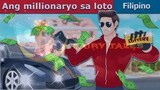 Ang milyonaryo sa loto {kwento kwento}💲💲💲
