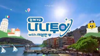 EP 6-1 Nana Tour with SEVENTEEN (Eng Sub)