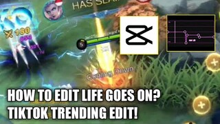 TUTORIAL MOBILE LEGENDS TIKTOK |LIFE GOES ON| CUPCUT VELOCITY!