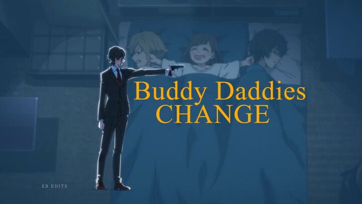 Buddy Daddies: Change