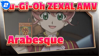 [Yu-Gi-Oh ZEXAL / Trey-Centric] Arabesque_2