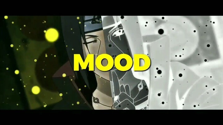 Mood | Naruto Shippuden [AMV/EDIT]