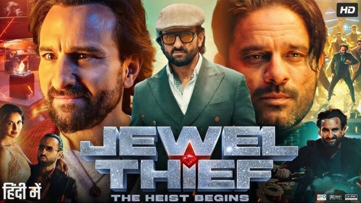 Jewel Thief The Heist Begins (2025) New Bollywood Movie Hindi