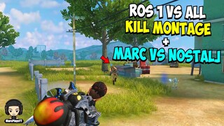 ROS 1 VS ALL KILL MONTAGE + MARC VS NOSTALJ EP. 19 (ROS KILL MONTAGE)