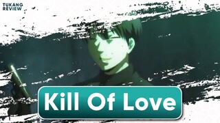 Review alur film Kill of love - Tukang Ripiew