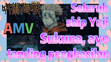[Jujutsu Kaisen] AMV | Seluruh ship Yuji - Sukuna, ayo tanding penghasilan