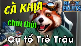 Đây Là 1 Clip Cà Khịa Cực Mạnh Đến "Kẻ Mà Ai Cũng Biết Là Ai " Trong Blox Fruits