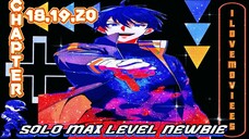 Solo Max Level Newbie TAGALOG CHAPTER 18,19,20