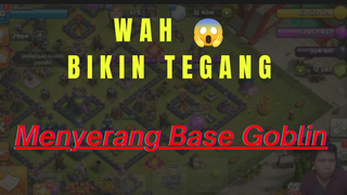 MENEGANGKAN!!! MENYERANG BASE GOBLIN FULL JEBAKAN