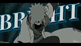 Naruto Edgy Edit [ AMV ] - Bright
