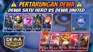 Pertarungan DEWA !! Dewa Satu Hero Vs Dewa United Esports !!