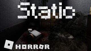 Roblox | Static - Full horror experience