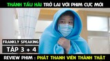 Review Phim, Phát Thanh Viên Thành Thật ( Tập 3 + 4 ) | Frankly Speaking 5