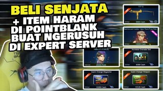 BELI SENJATA + ITEM HARAM DI POINTBLANK ?! LANGSUNG KITA RUSUHIN EXPERT SERVER !! - POINTBLANK INDO