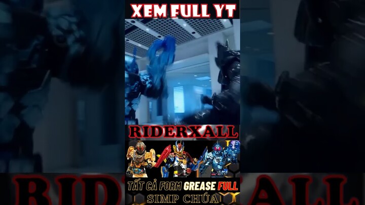 Grease Blizzard - Tất cả Form KR Grease FULL - RiderXAll