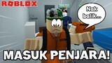 Aku Masuk Penjara? (Roblox Malaysia)