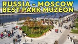4K. THE BEST PARK IN RUSSIA! MOSCOW - MUZEON. WALK AROUND CENTRAL PARK. UHD