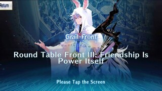 [FGO NA] Round Table Front III